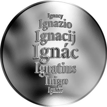 Česká jména - Ignác - stříbrná medaile - 1