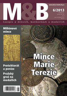časopis Mince a bankovky č.6 rok 2013