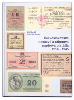 Československá nouzová a táborová platidla 1914-45